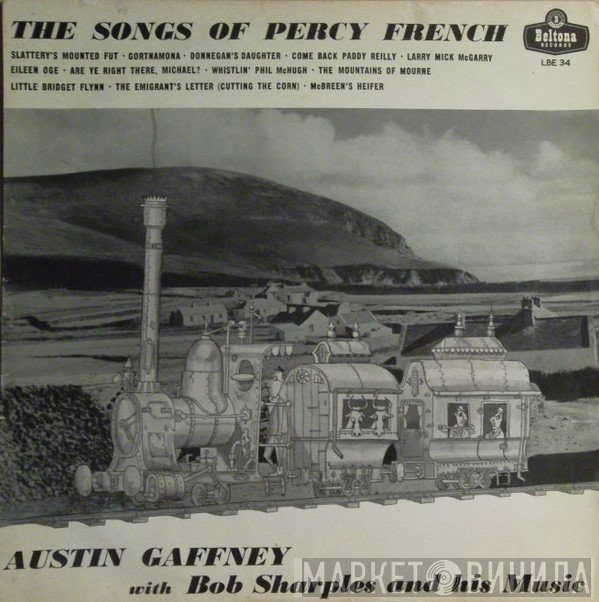 Austin Gaffney, Bob Sharples And His Music - The Songs Of Percy French
