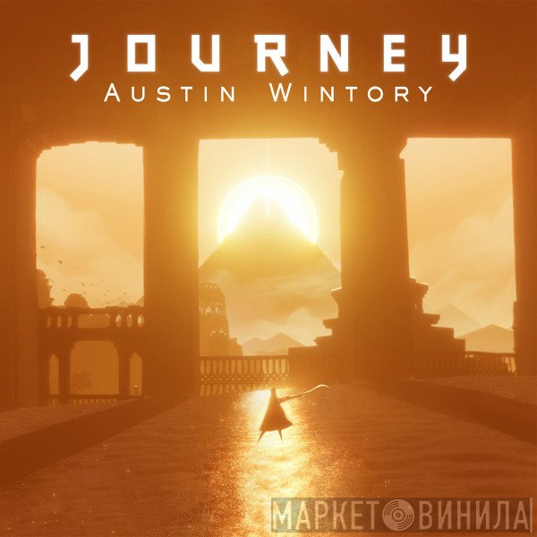 Austin Wintory - Journey