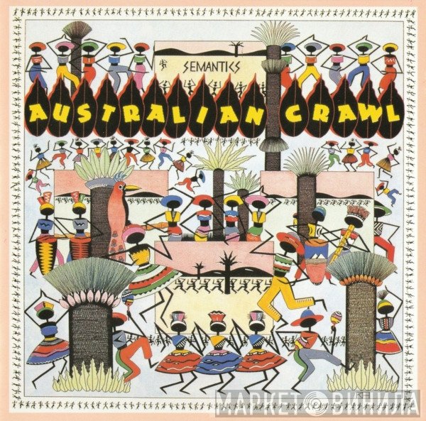 Australian Crawl  - Semantics