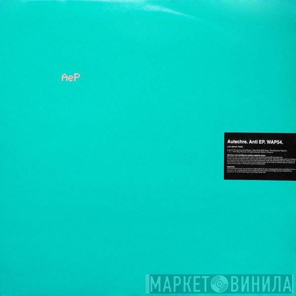 Autechre  - Anti EP