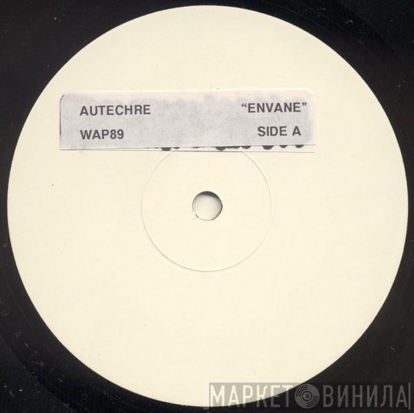 Autechre - Envane