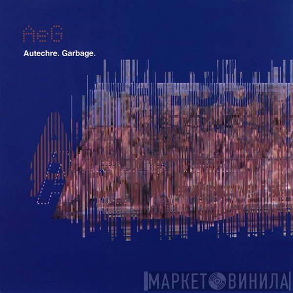 Autechre  - Garbage