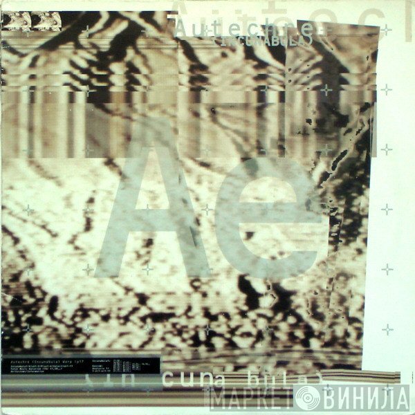 Autechre - Incunabula