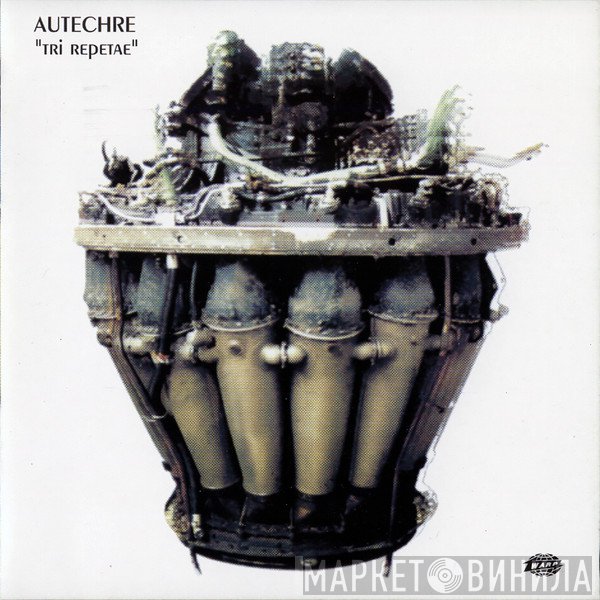 Autechre  - Tri Repetae