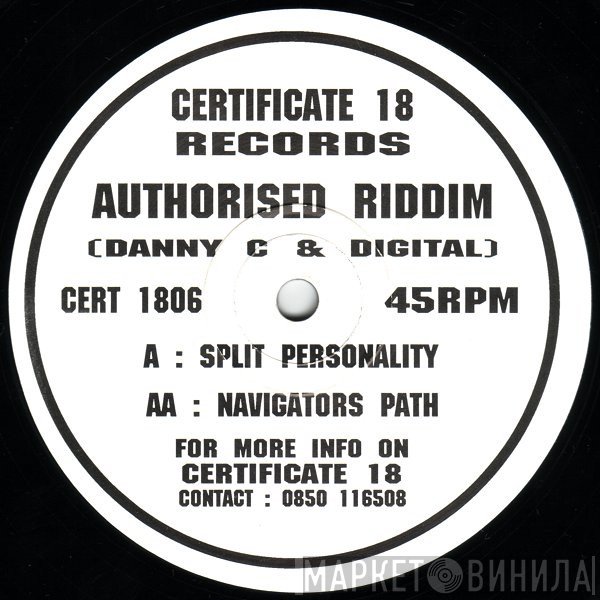 Authorised Riddim  - Split Personality / Navigators Path