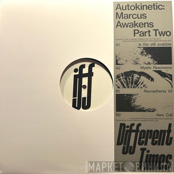 Auto Kinetic - Marcus Awakens Part Two