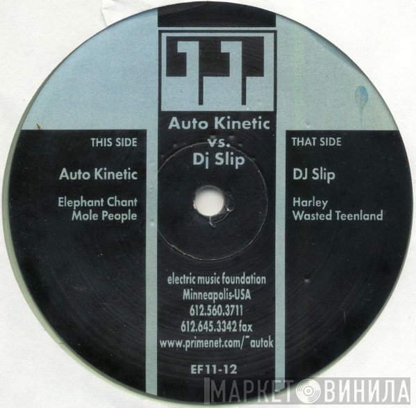 Auto Kinetic vs. DJ Slip  - Untitled