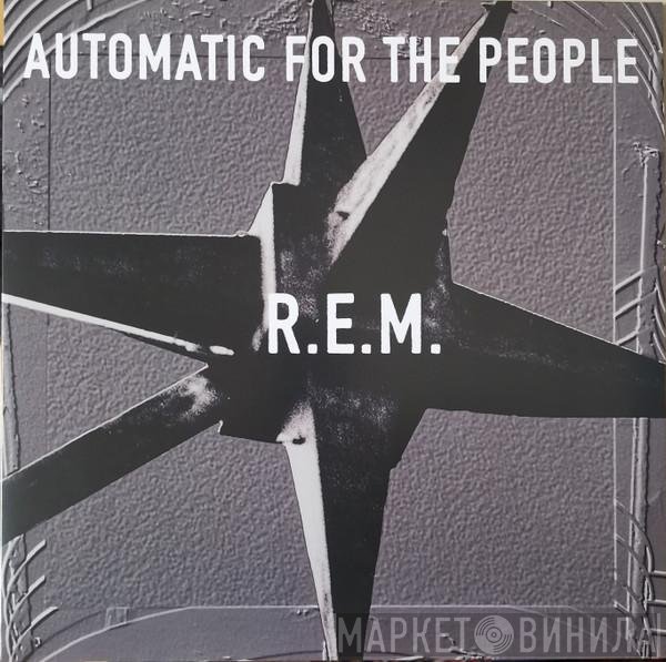  - Automatic For The People