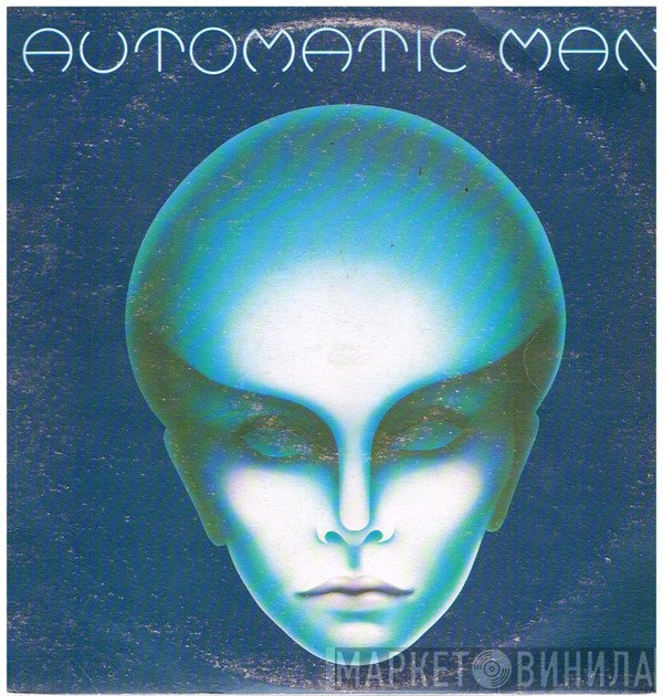 Automatic Man  - Automatic Man