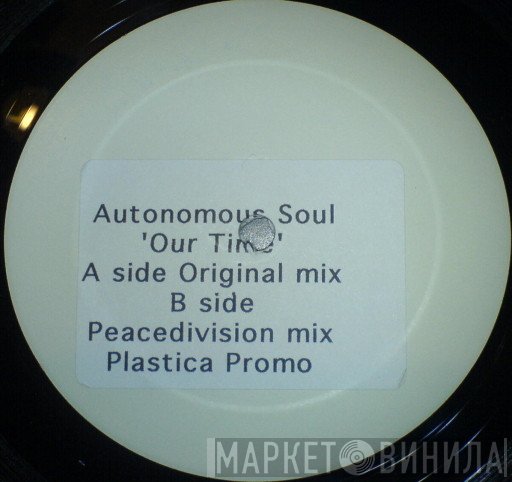 Autonomous Soul - Our Time