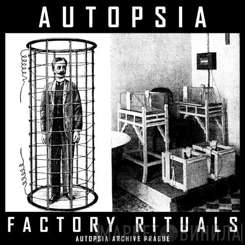 Autopsia  - Factory Rituals