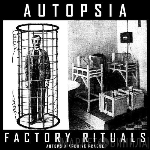 Autopsia  - Factory Rituals