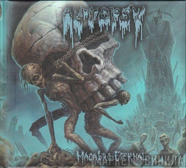 Autopsy   - Macabre Eternal