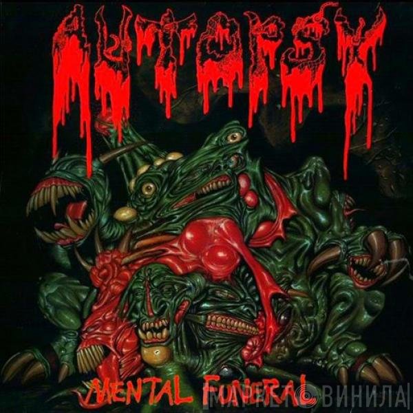 Autopsy   - Mental Funeral