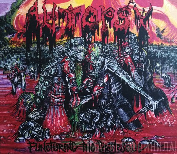 Autopsy   - Puncturing The Grotesque