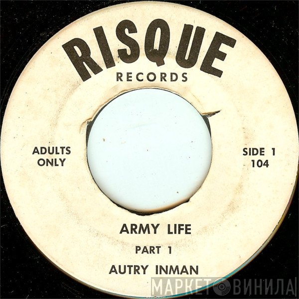 Autry Inman  - Army Life