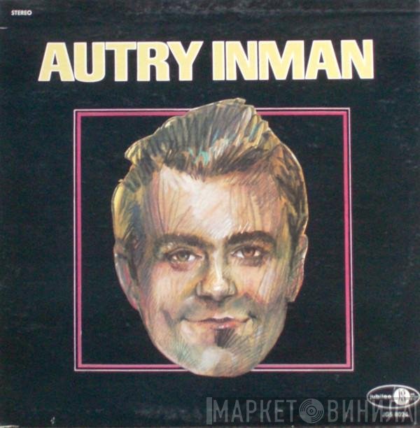 Autry Inman  - Autry Inman