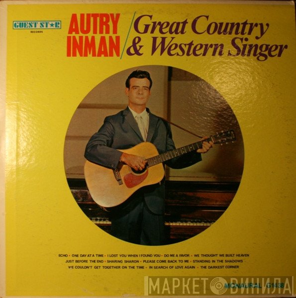 Autry Inman  - Great Country & Western Singer