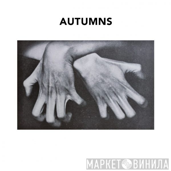 Autumns - Shortly After Nothing