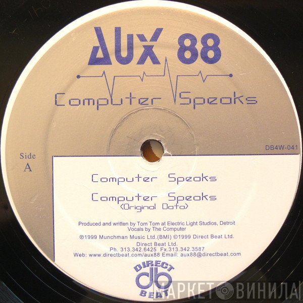Aux 88  - Computer Speaks