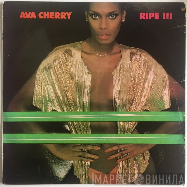 Ava Cherry  - Ripe !!!