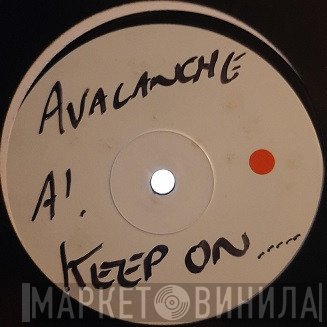 Avalanche  - Keep On....................
