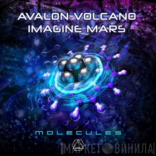 Avalon , Volcano , Imagine Mars  - Molecules