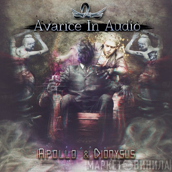 Avarice In Audio  - Apollo & Dionysus