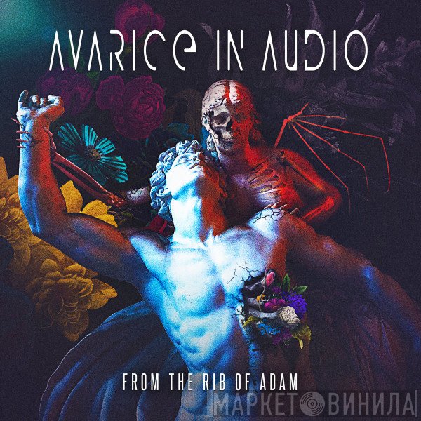 Avarice In Audio  - From The Rib Of Adam