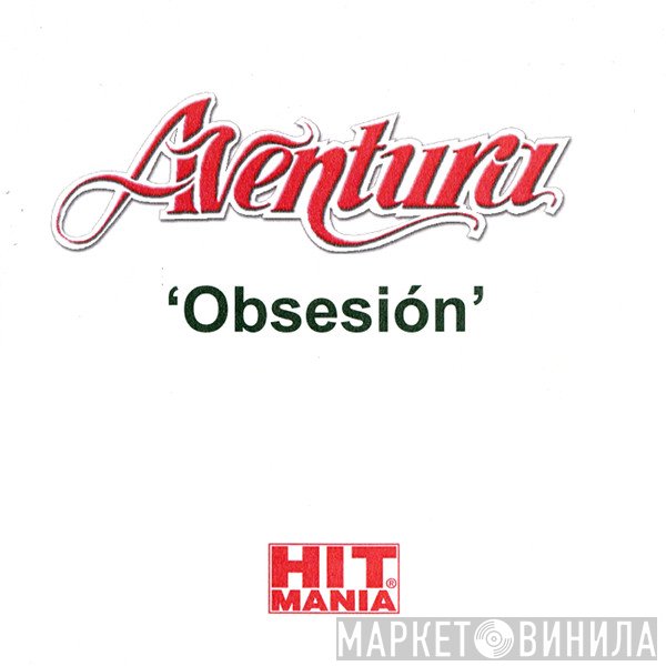 Aventura - Obsesión