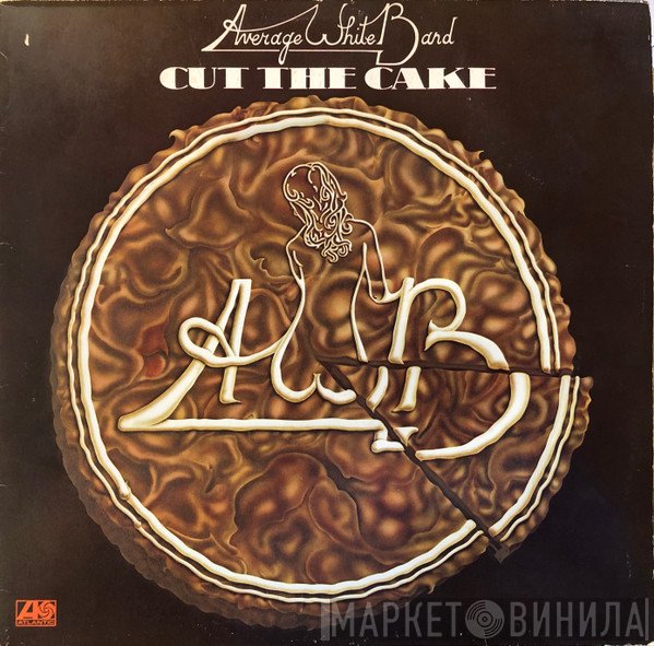 Average White Band - Cut The Cake