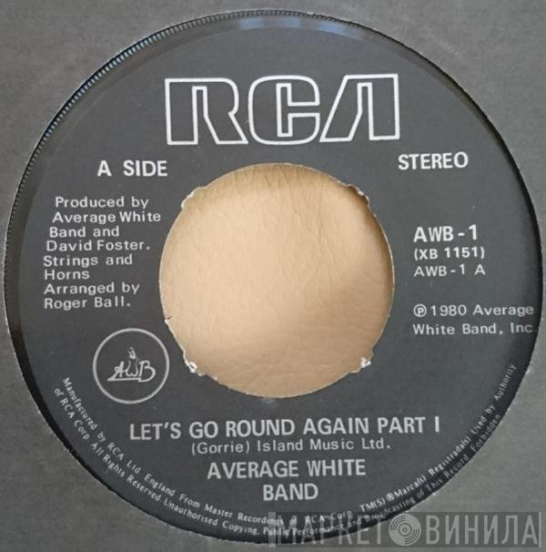 Average White Band - Let's Go Round Again