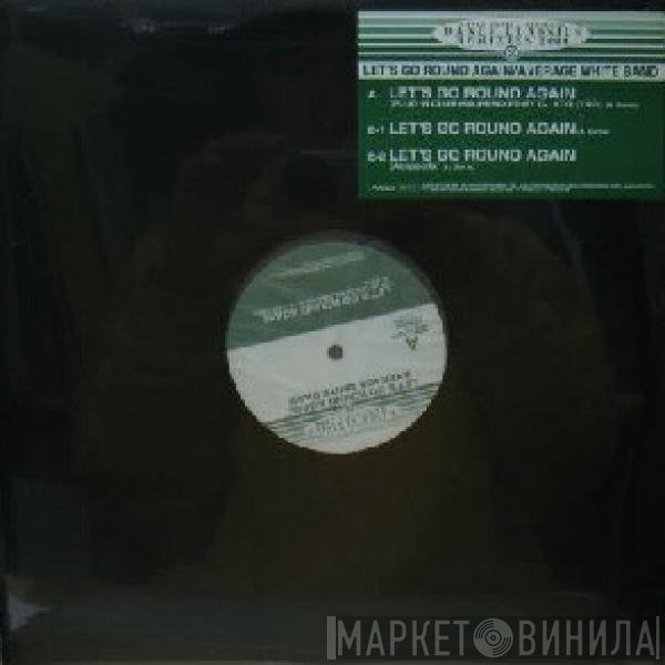 Average White Band  - Let's Go Round Again