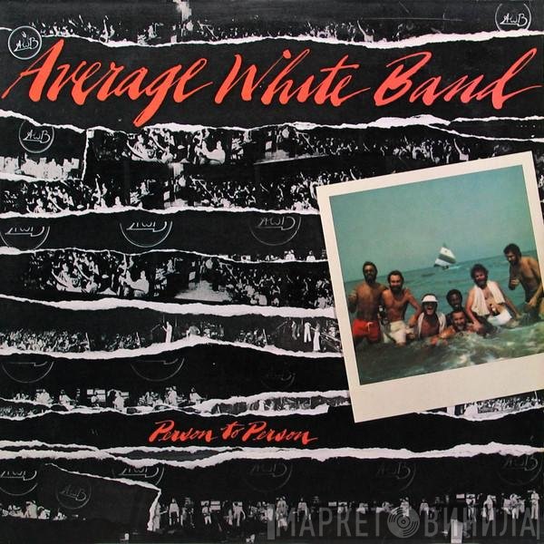 Average White Band  - Person To Person