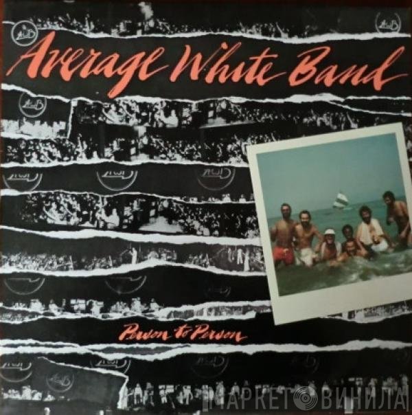 Average White Band - Person To Person