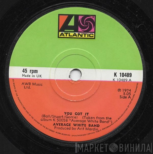 Average White Band - You Got It / Pick Up The Pieces
