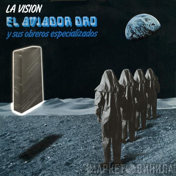 Aviador Dro  - La Vision