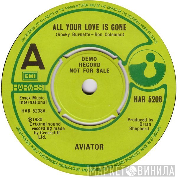 Aviator  - All Your Love Is Gone