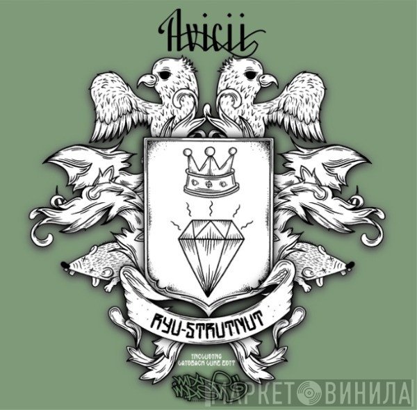 Avicii  - Ryu-Strutnut