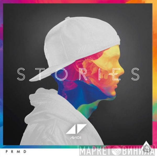 Avicii  - Stories