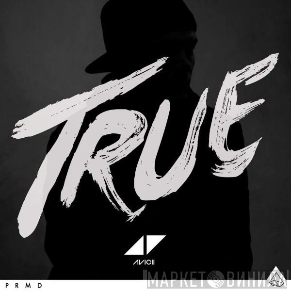 Avicii  - True