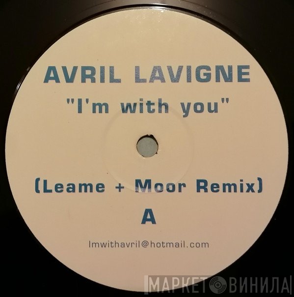 Avril Lavigne - I'm With You (Leame + Moor Remixes)