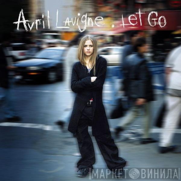 Avril Lavigne  - Let Go