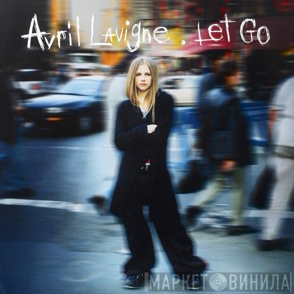 Avril Lavigne  - Let Go