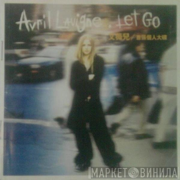 Avril Lavigne  - Let Go