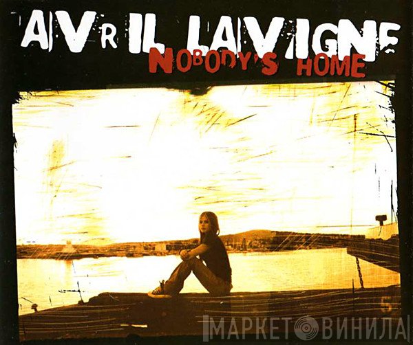 Avril Lavigne - Nobody's Home