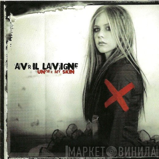 Avril Lavigne  - Under My Skin