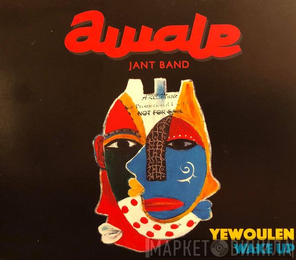 Awale Jant Band - Yewoulen = Wake Up