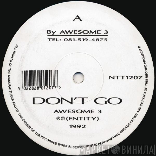 Awesome 3 - Don't Go / Headstrong