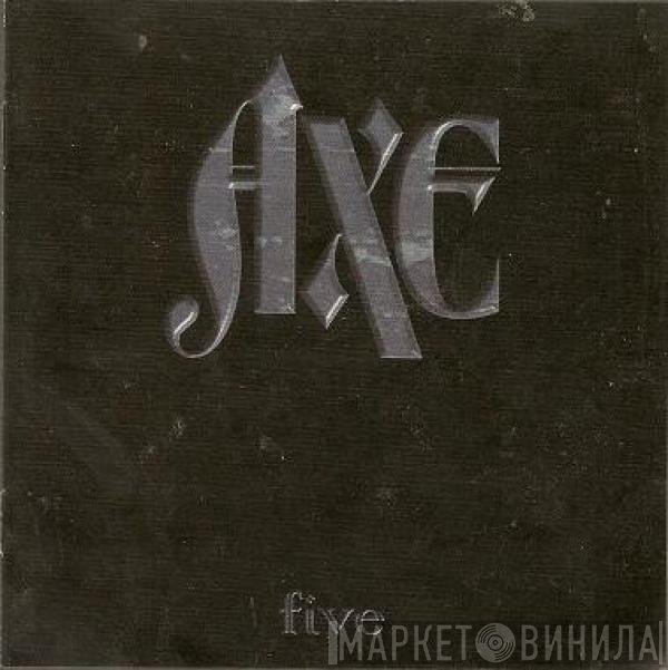 Axe  - Five